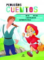 ALICIA EN EL PAÍS DE LAS MARAVILLAS - LOS VIAJES DE GULLIVER - CAPERUCITA ROJA -