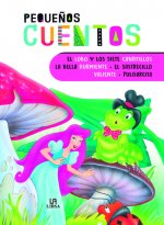 EL LOBO Y LOS SIETE CABRITILLOS - LA BELLA DURMIENTE - EL SASTRECILLO VALIENTE -