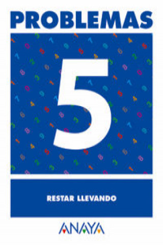 PROBLEMAS 5:RESTAR LLEVANDO