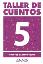 5.TALLER DE CUENTOS.(CUENTOS DE MONSTRUOS)