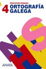 ORTOGRAFIA GALEGA 4 (3º-4º PRIMARIA)