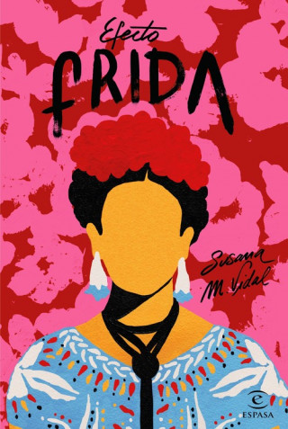 EFECTO FRIDA (SUSANA MARTINEZ VIDAL)(Brožovaná)