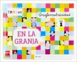 GRAFOMOTRICIDAD 3 AÑOS TRAZOS EN GRANJA