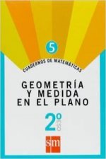 Cuadernos de matemáticas 5. 2 ESO. Geometría y medida en el plano