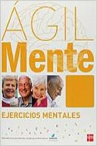 Ágilmente: ejercicios mentales. Naranja