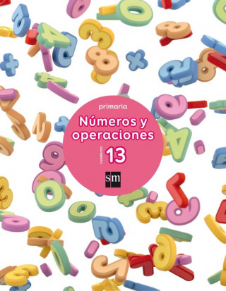 Cuaderno números y operaciones 13 6º primaria 2017