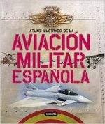 Atlas ilustrado de la aviación militar española