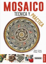 Mosaico, técnicas y práctica