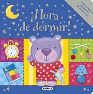 ­Hora de dormir!