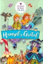 HANSEL Y GRETEL
