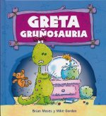 Greta gruñosauria