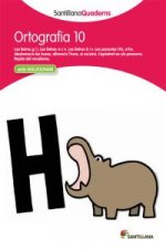 Ortografia, Educació Primària. Quadern 10