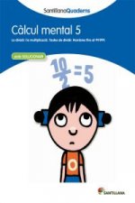Càlcul mental, 5 Educació Primària. Quadern