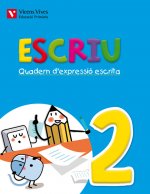Quadern expressiò escrita 2. Escriu. Valencia