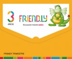 FRIENDLY 3 AÑOS 1º TRIMESTRE 2017