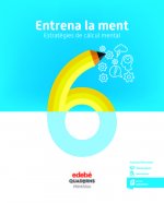 ENTRENA LA MENT. ESTRATÈGIES DE CÀLCUL MENTAL 6