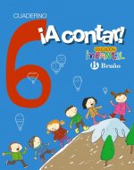 ¡A contar! 6.cuaderno matemáticas. Educación infantil