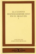 Cuento hispanoamericano en el siglo XX/1