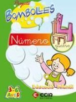 BOMBOLLES  NUMERO 4 (CATA) - EDUC. INFANTIL