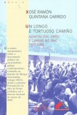 Un longo e tortuoso camiño