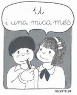 U i una mica mes