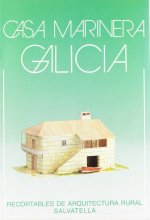 AR6- Casa marinera Galicia