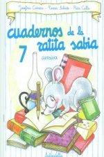 Cuadernos ratita sabia 7.(cursiva)