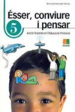 ESSER CONVIURE I PENSAR 5 - PRIMARIA