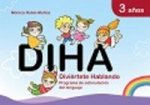 Diha 3 años