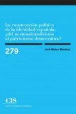 Construccion politica de la indentidad española: ¿del nacionalcatolicismo al pat