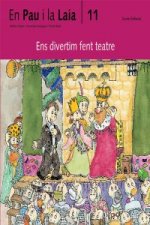(CAT).11.ENS DIVERTIM FENT TEATRE(AVENTURES D'EN PAU I LAIA)