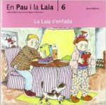 (CAT).LAIA S'ENFADA, LA (AVENTURES D'EN PAU I LA LAIA)