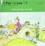 (CAT).SOM EN PAU I LA LAIA (AVENTURES D'EN PAU I LA LAIA)