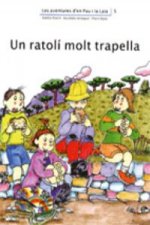 Un ratoli molt trapella