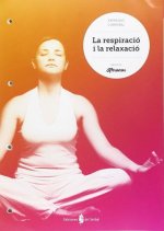 Respiració i relaxació.Quadern Ed.Física ESO Khronos