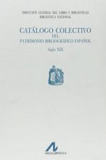 Catalogo colectivo patrimonio bibliografico S.XIX