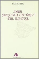 Sobre fonética histórica del español.