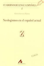 Neologismos en el español actual