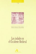 14.Las ciudades en el Occidente Medieval.