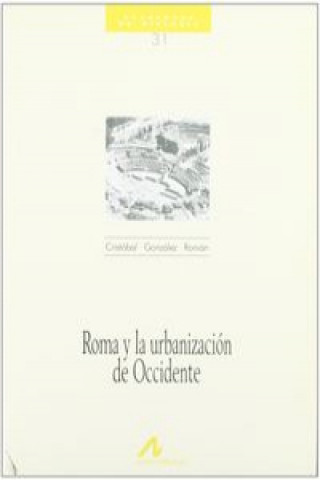 31.Roma y la urbanización de Occidente.