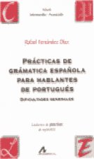 Prácticas de gramática española para hablantes de portugués.