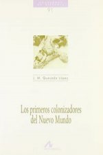 91.Los primeros colonizadores del nuevo mundo.