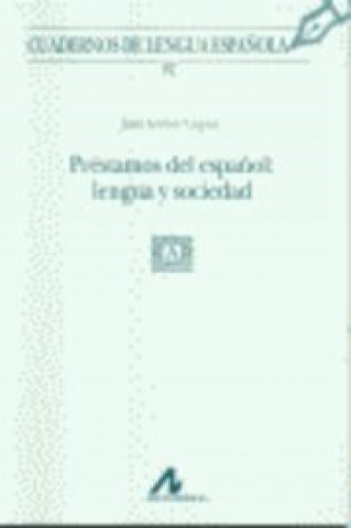 82.Préstamos del español: lengua y sociedad.