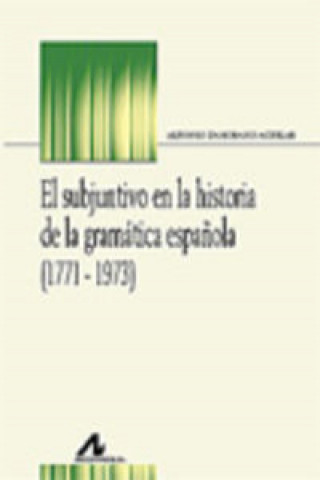 Subjuntivo en la historia de la gramática española