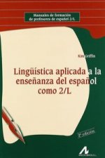 Lingüística  aplicada enseñanza español como 2/L