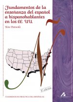 Fundamentos de la enseñanza del español a hispanohablantes en los EE.UU