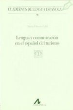 Lengua y comunicacion en el español del turismo