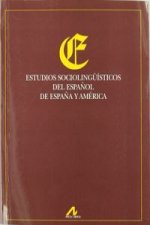Estudios sociolingüísticos del español de España y América.