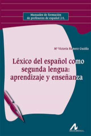 Lexico del español como segunda lengua aprendizaje