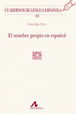 102.E nombre propio en español.